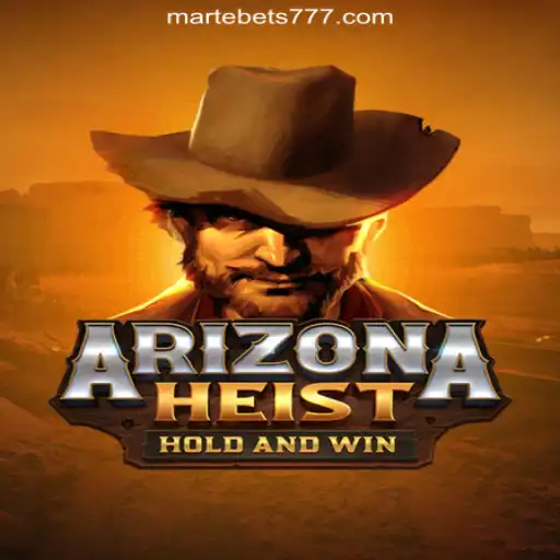 ArizonaHeist: Unravel the Thrilling World of Desert Adventures